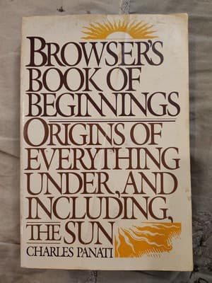 Panati's Browser's Book of Beginnings by Charles Panati (1984, Trade Paperback)