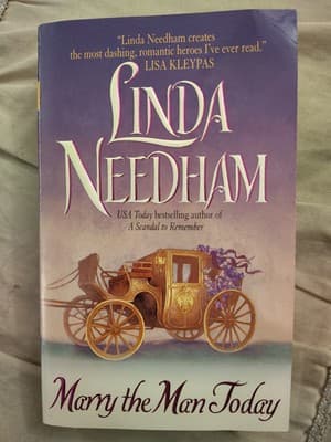 Marry the Man Today by Linda Needham (2005 PB 1st Ed 1st Printing)