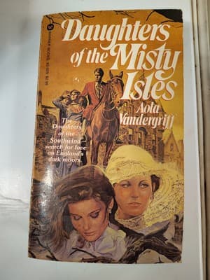 Daughters of the Misty Isles by Aola Vandergriff - rare paperback book