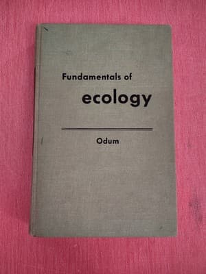 FUNDAMENTALS OF ECOLOGY BY EUGIENE P. ODUM - SECOND EDITION