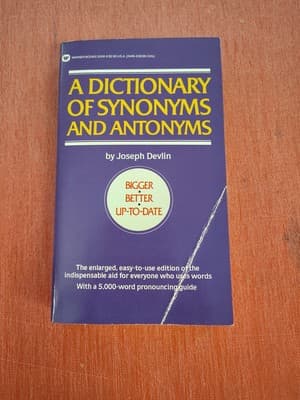 Dictionary of Synonyms & Antonyms by Joseph Devlin (1984, Mass Market) First Ed