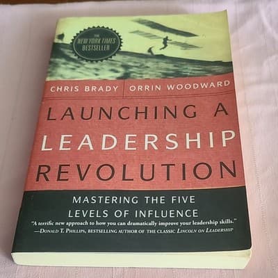 Chris Brady & Orrin Woodward Launching a Leadership Revolution (2013) PB