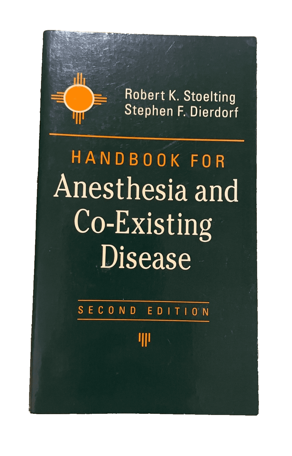 Handbook for Anesthesia & Co-Existing Disease by Stoelting - 2nd Ed., Paperback