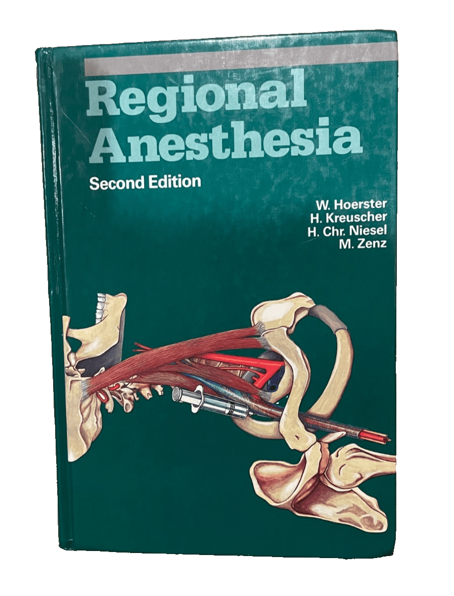 Regional Anesthesia by Hoerster/Niesel/Zenz/Kreuscher, 2nd Edition, HB