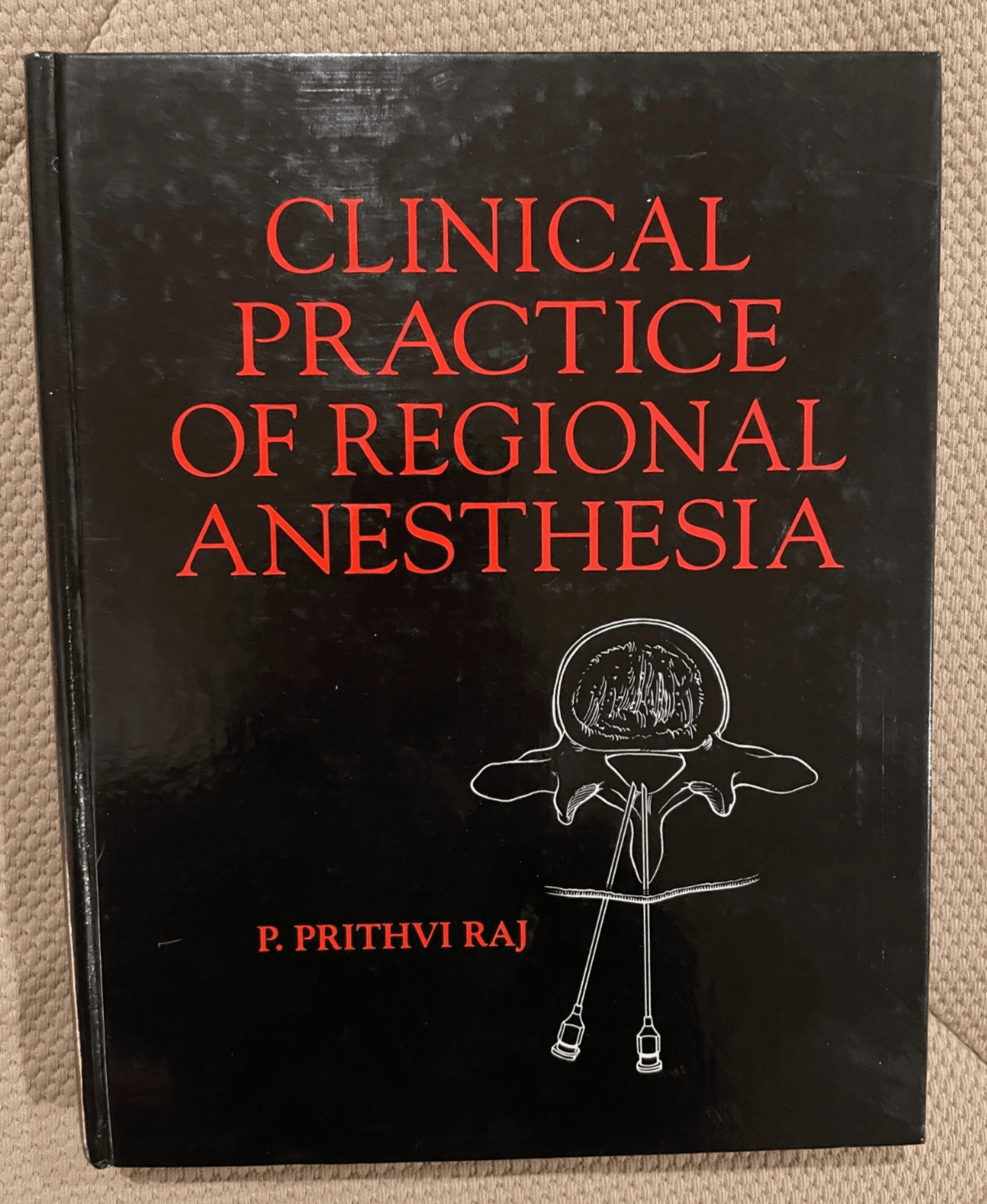 Clinical Practice of Regional Anesthesia-1991, Hardcover, Medical Textbook