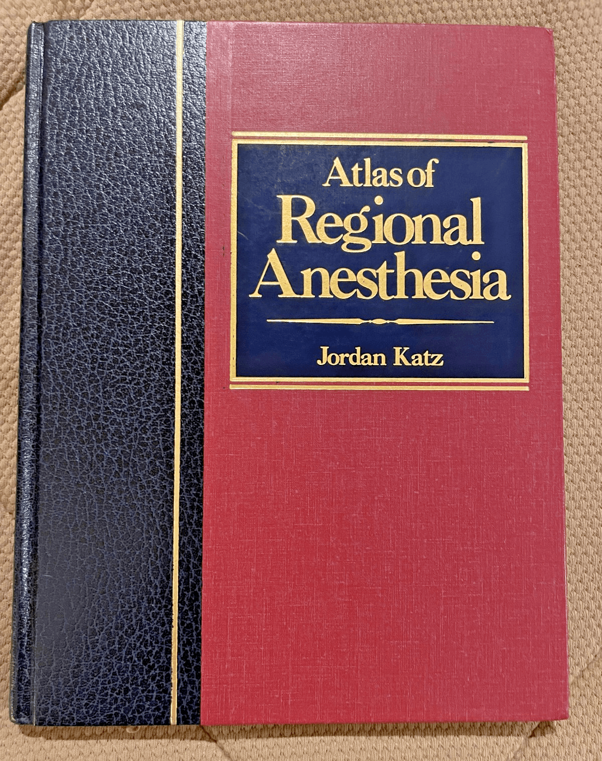 Atlas of Regional Anesthesia by Katz - 1985, Hardcover, Medical Textbook