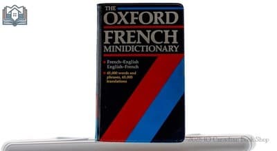 The Oxford French Minidictionary - French-English, English-French