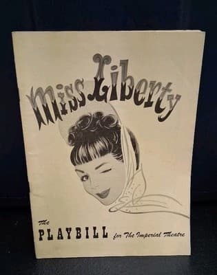 SEPTEMBER 1949 - IMPERIAL THEATRE PLAYBILL - MISS LIBERTY - EDDIE ALBERT