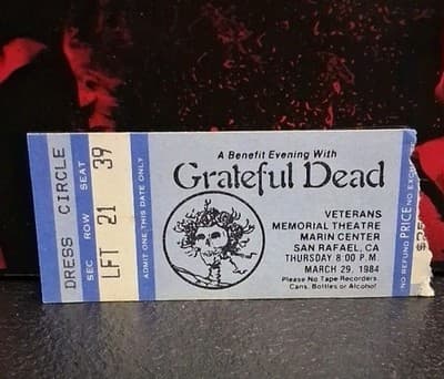 GRATEFUL DEAD - MARCH 29, 1984 - MARIN CENTER - SAN RAFAEL, CA - TICKET