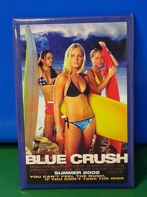 BLUE CRUSH Promo Movie Button - KATE BOSWORTH MICHELLE RODRIGUEZ 2002