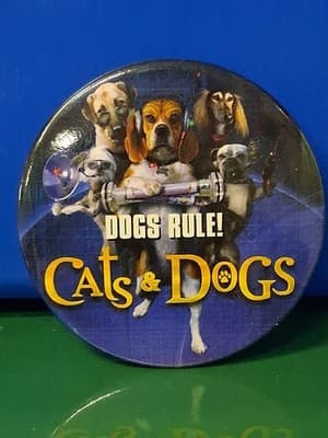 Dogs Rule! Cats & Dogs 2001 Animated Movie Promo Button Pin π π