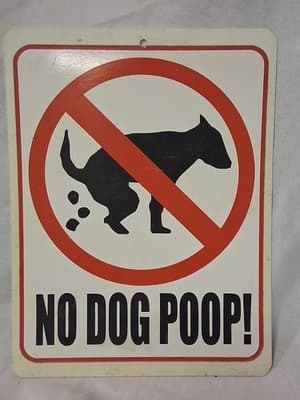 NO DOG DOG POOP Plastic Composite Sign ๐