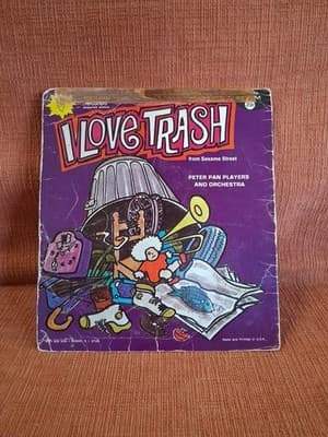 Peter Pan Records Sesame Street " I Love Trash" 45rpm Pp 1079 Sunshine Series...