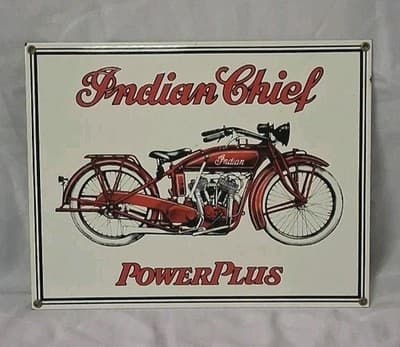 VINTAGE INDIAN CHIEF POWER PLUS MOTORCYCLE PORCELAIN/ENAMEL SIGN (13" X 10" )