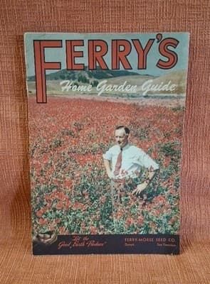 1940's FERRY-MORSE SEED CO. HOME GARDEN GUIDE Vtg