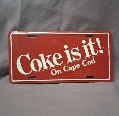 COKE IS IT. Metal LICENSE PLATE CAPE COD