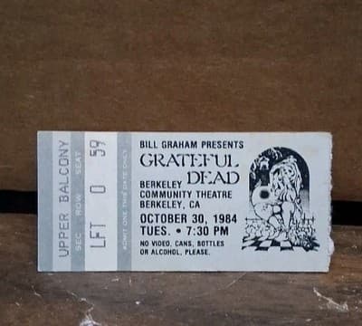 Grateful Dead Unused Ticket October 30, 1984 Berkeley Community Theatre