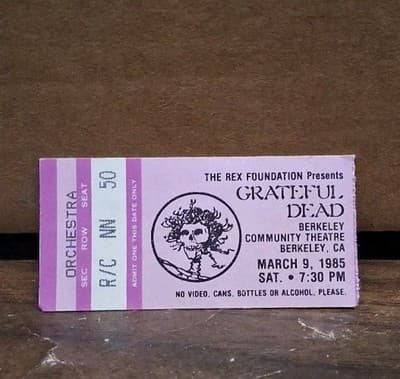 GRATEFUL DEAD TICKET 03-09-1985 BERKELEY THEATRE