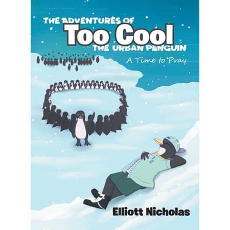 The Adventures of Too Cool the Urban Penguin Paperback | Indigo Chapters