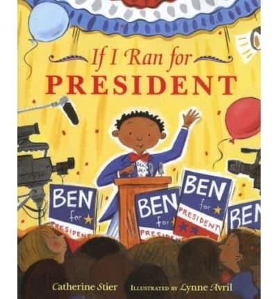 If I Ran for President