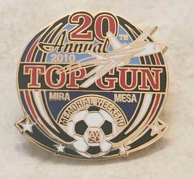 20th Annual Top Gun Mira Mesa Memorial Weekend 2010 Soccer Pin