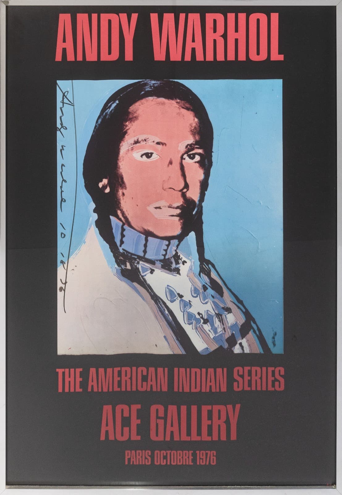Andy Warhol The American Indian Series 1976 Signed Exhibition Poster Ace Gallery
