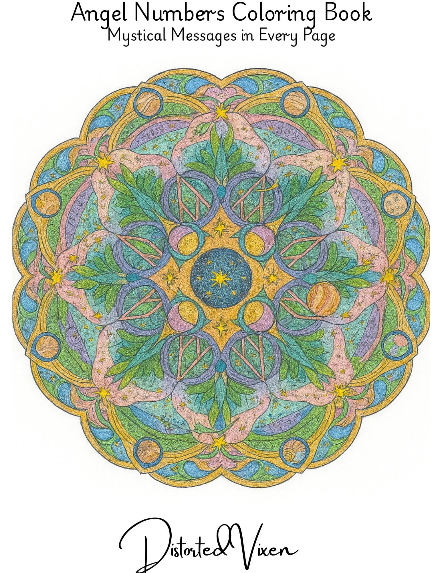 Angel Numbers Coloring Book: Mystical Mandalas & Spiritual Gardens (Printable PDF Pages)