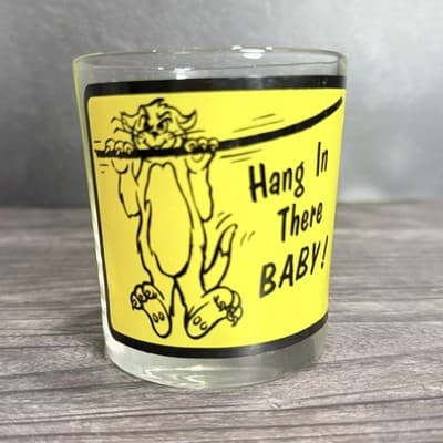 Vintage Hang In There Baby Cat Rocks Drinking Glass 1970s Retro Barware Yellow