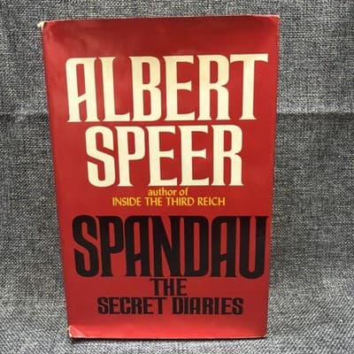 Spandau: The Secret Diaries by Albert Speer 1976 Hardcover