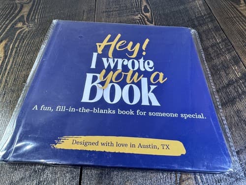 Hey I Wrote You a Book Hardcover Fun Fill-In-The-Blank Book Personalized Gift
