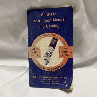 Vtg 60's All-State Welding Alloys Instruction Manual & Catalog 1964 Metals
