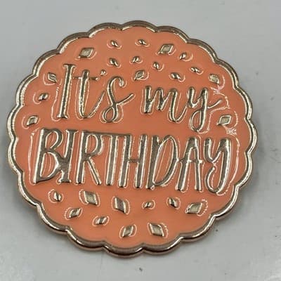 VTG It's My Birthday Enamel Pin Rose Gold Tone Peach Pink Scalloped Edge Brooch