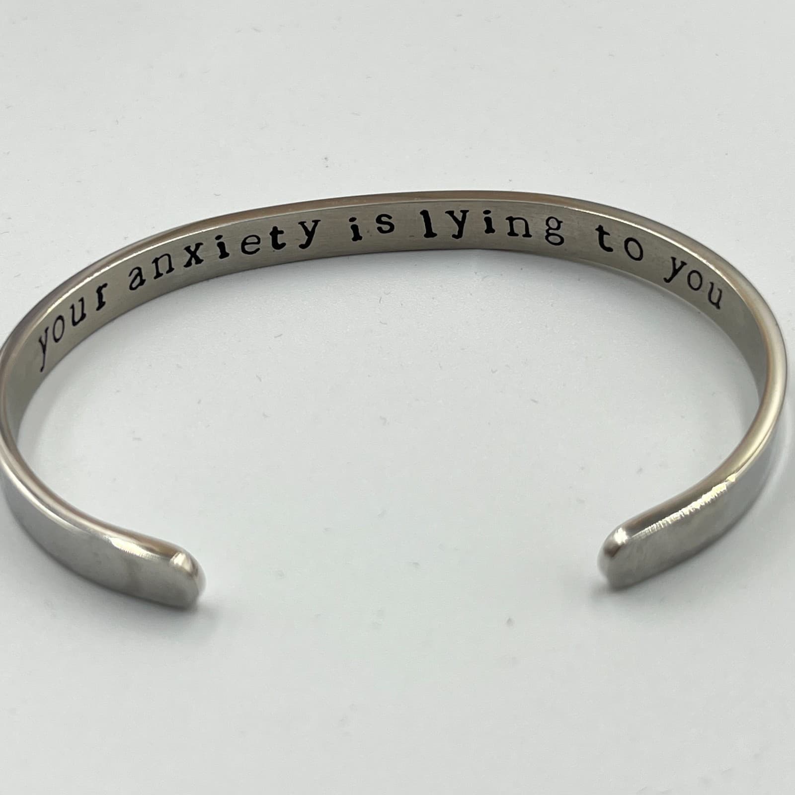 Vintage Modern Silver Tone Mantra Cuff Bracelet "Your Anxiety Is Lying To You"