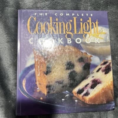 Complete Cooking Light Cookbook by Cathy A. Wesler (2003, Hardcover)