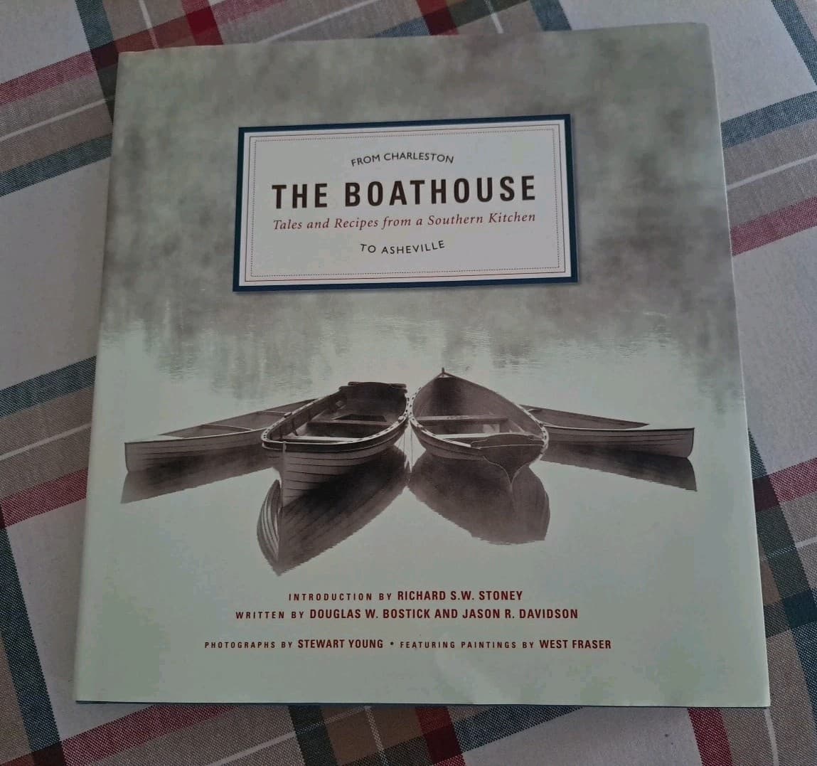 The Boathouse-Tales & Recipes from a Southern Kitchen Restaurant Cookbook HC/DJ