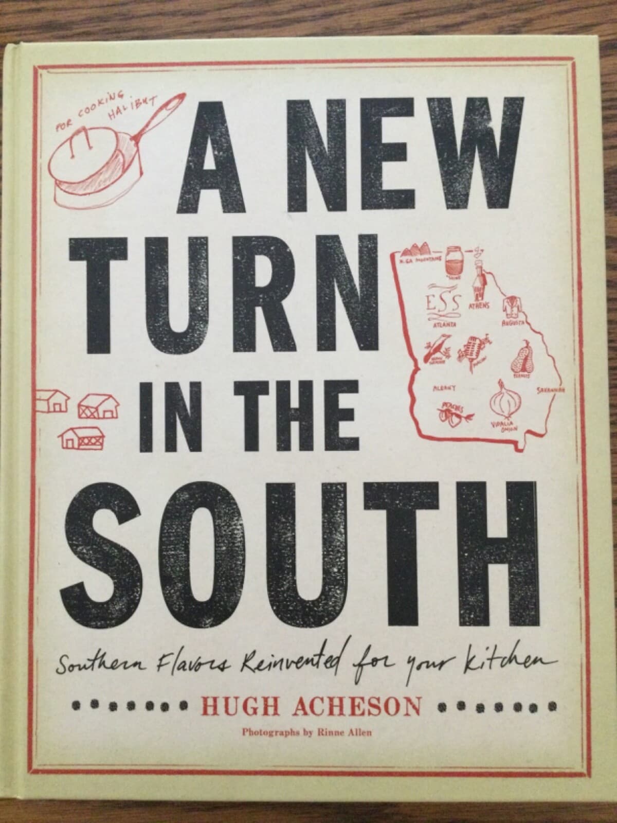 New Turn in the South Southern Flavors Reinvented HC Athens Chef Signed Cookbook