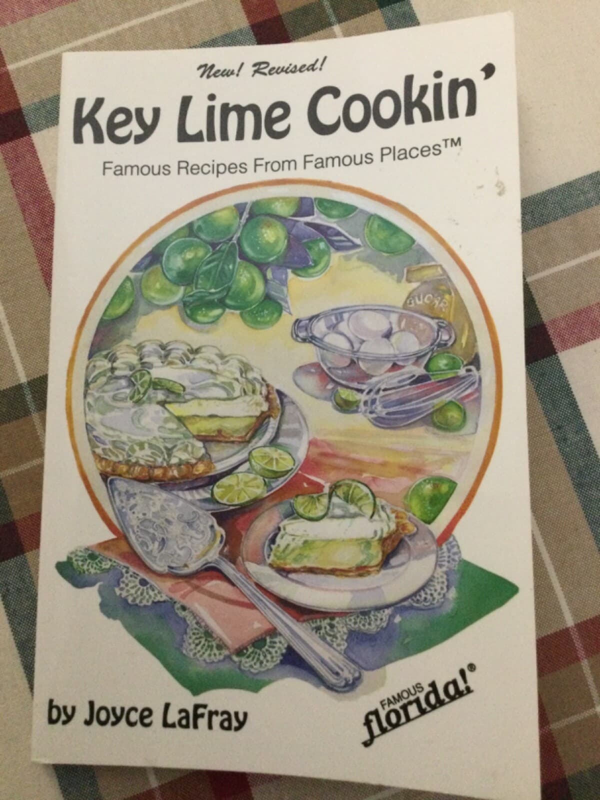 Key Lime Cookin' Cookbook Florida Keys Recipes from Famous Places Joyce LaFray