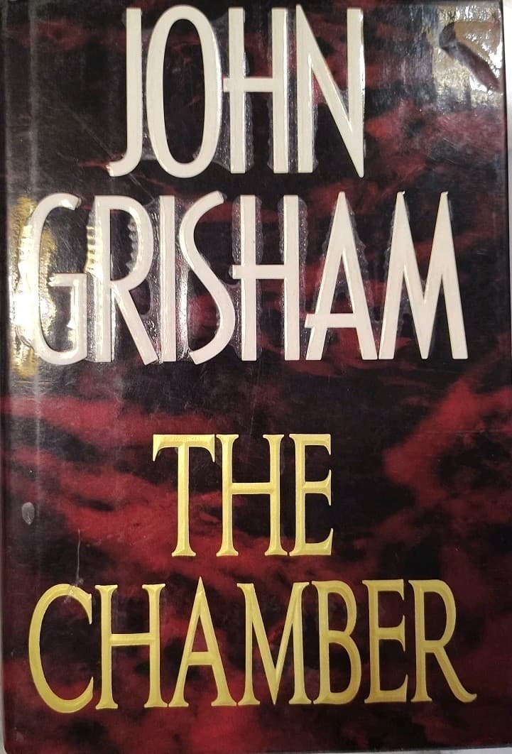 Chamber by John Grisham (1994, Hardcover)