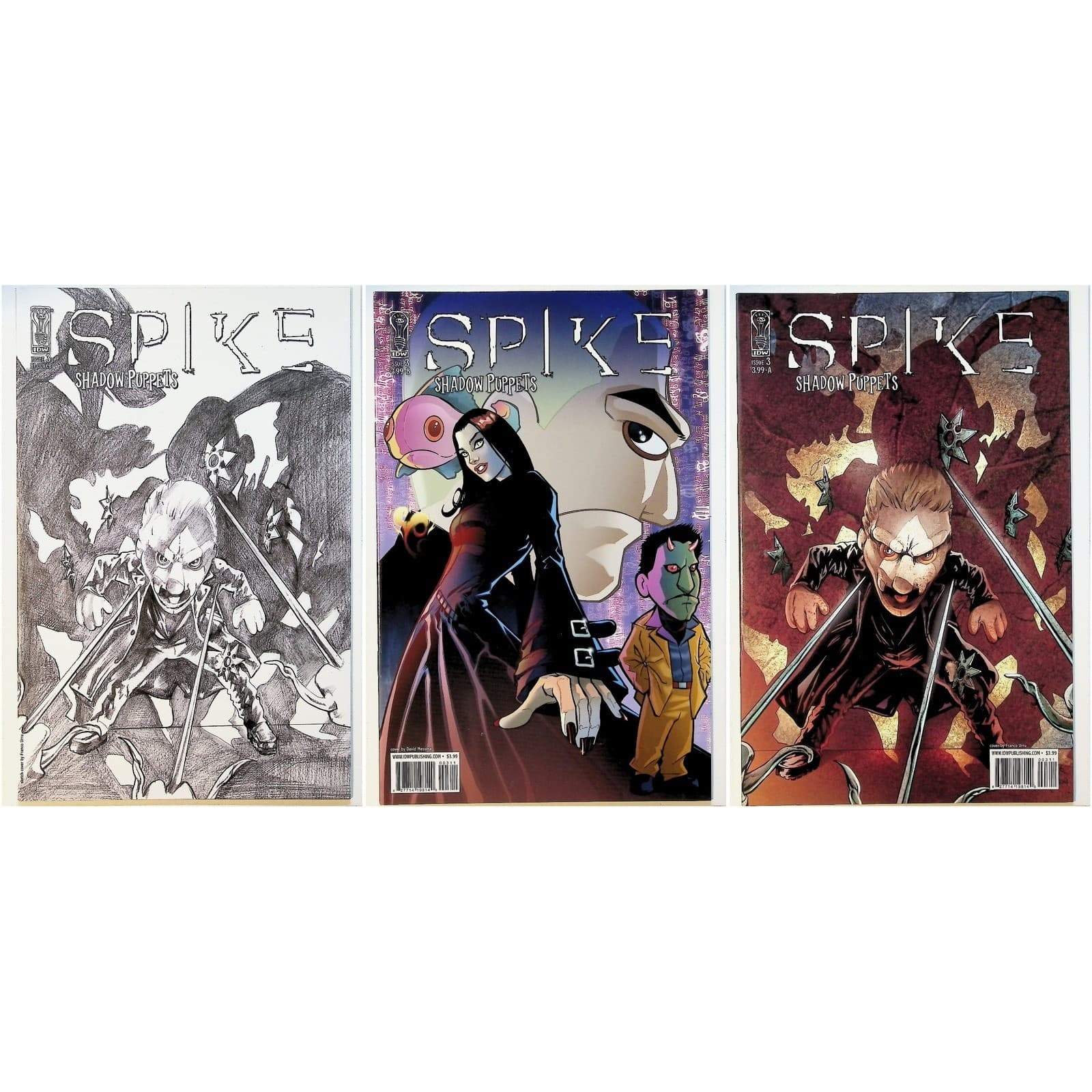 Spike: Shadow Puppets #3 Lot (2007) IDW All 3 Covers Urru Messina RI Set
