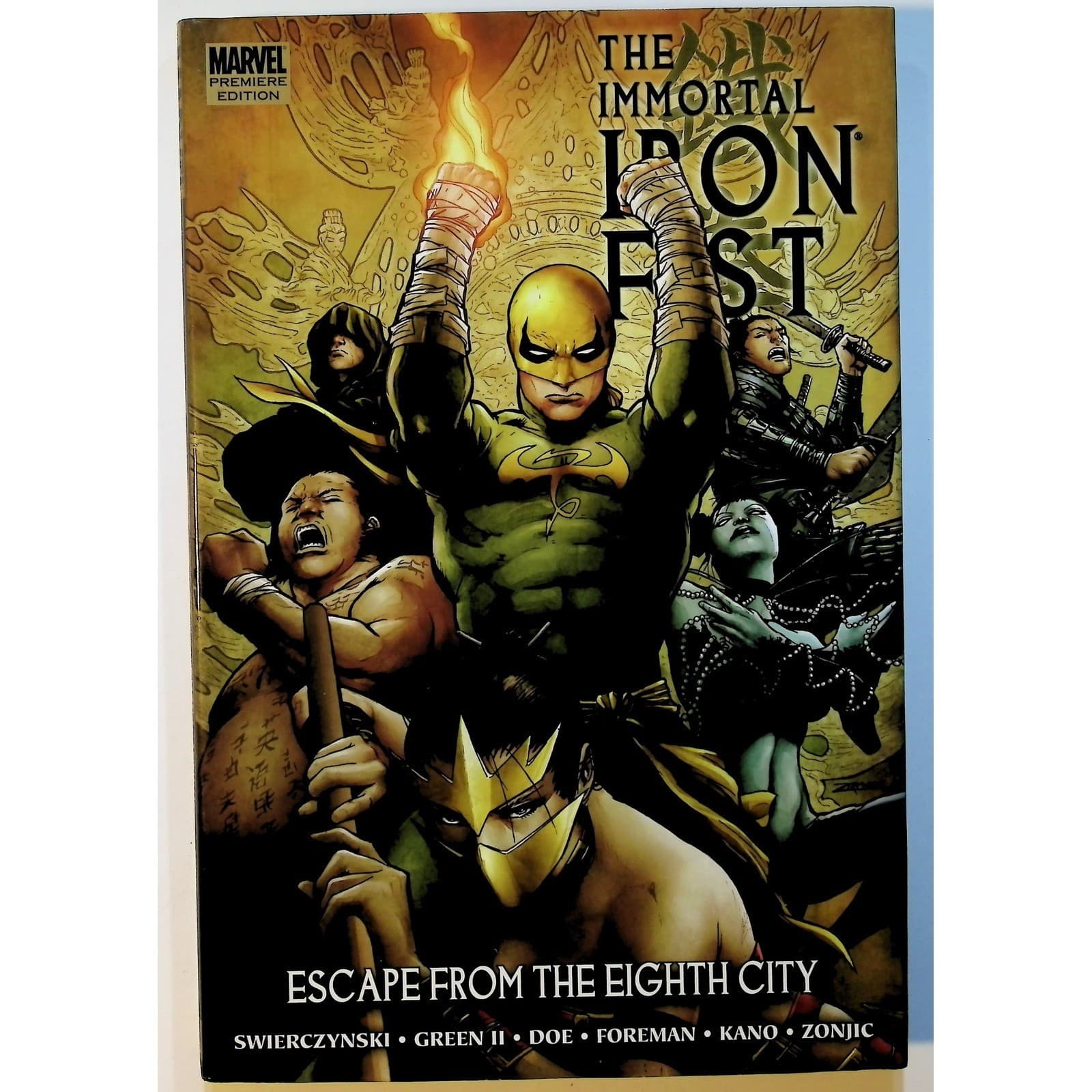 The Immortal Iron Fist HC Vol. 5 Escape from the Eighth City Marvel
