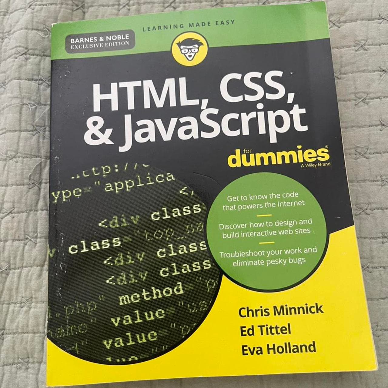 HTML, CSS, & JavaScript For Dummies by Chris Minnick