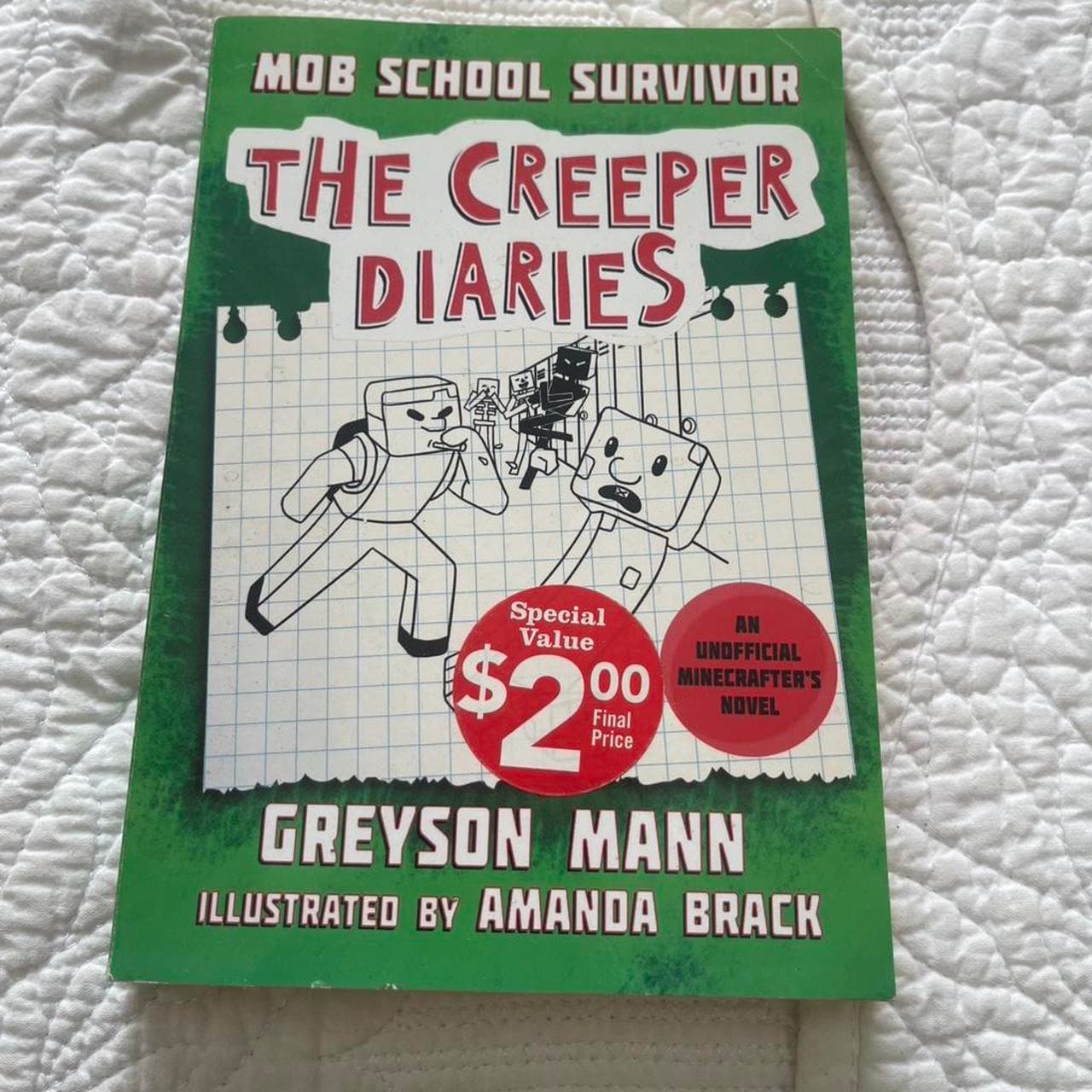 The Creeper Diaries: Mob School Survivor by Greyson Mann