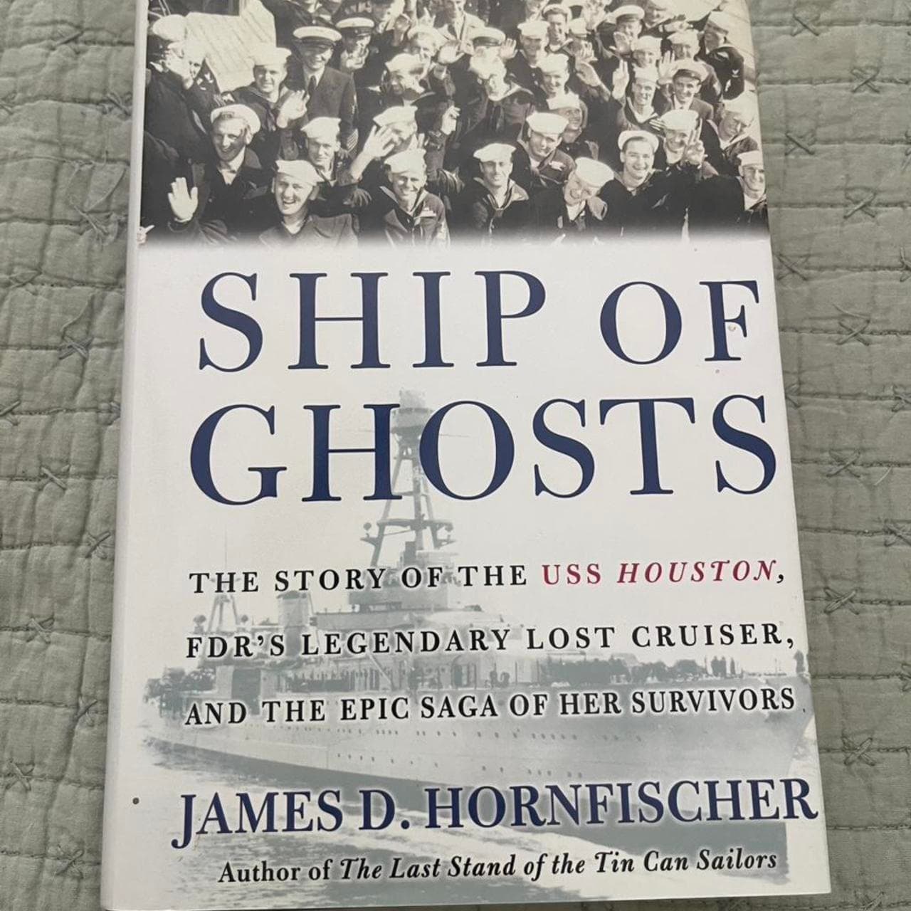 Ship of Ghosts by James D. Hornfischer Hardcover
