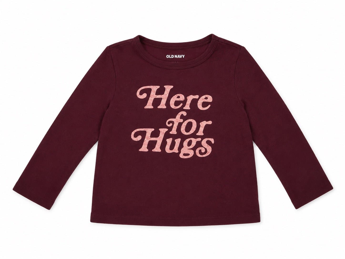 Old Navy “Here for Hugs” Long Sleeve Graphic Tee Toddler size 18-24 Months