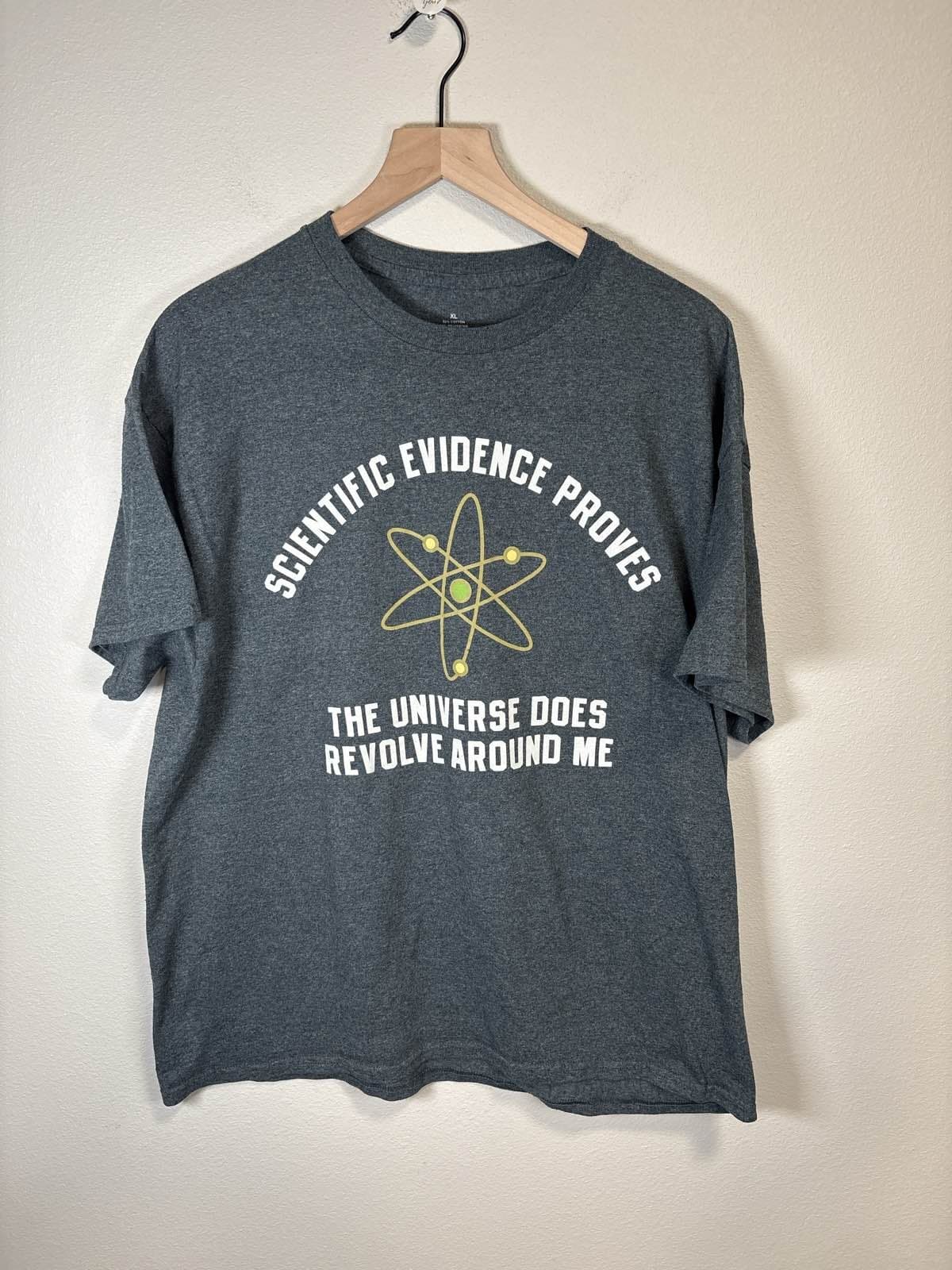 Men's Scientific Evidence Universe Revolves Around Me Tee XL