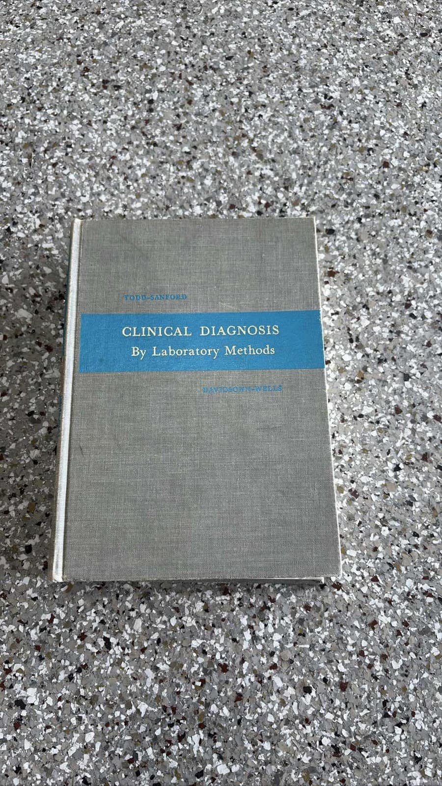 Todd-Sanford Clinical Diagnosis By Laboratory Methods Book