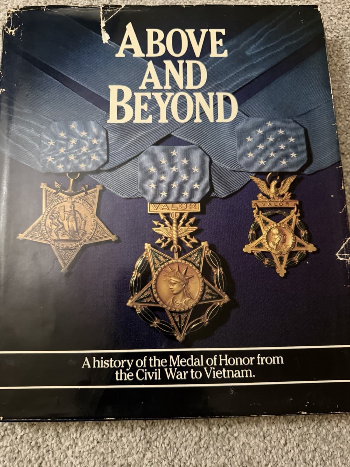 Above and Beyond 1983 First Edition | Medal of Honor History Book - Image 1