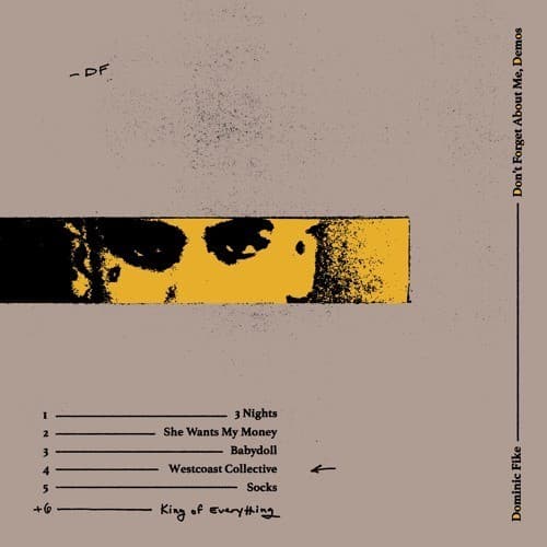 Dominic Fike CD – Don't Forget About Me, Demos EP