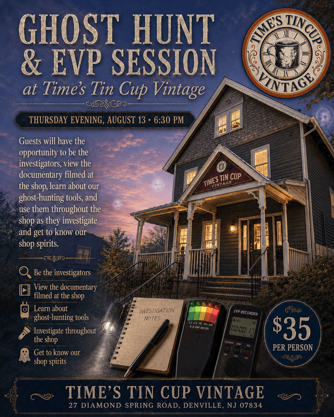 Ghost Hunt & EVP Session (August 13th) - Regular