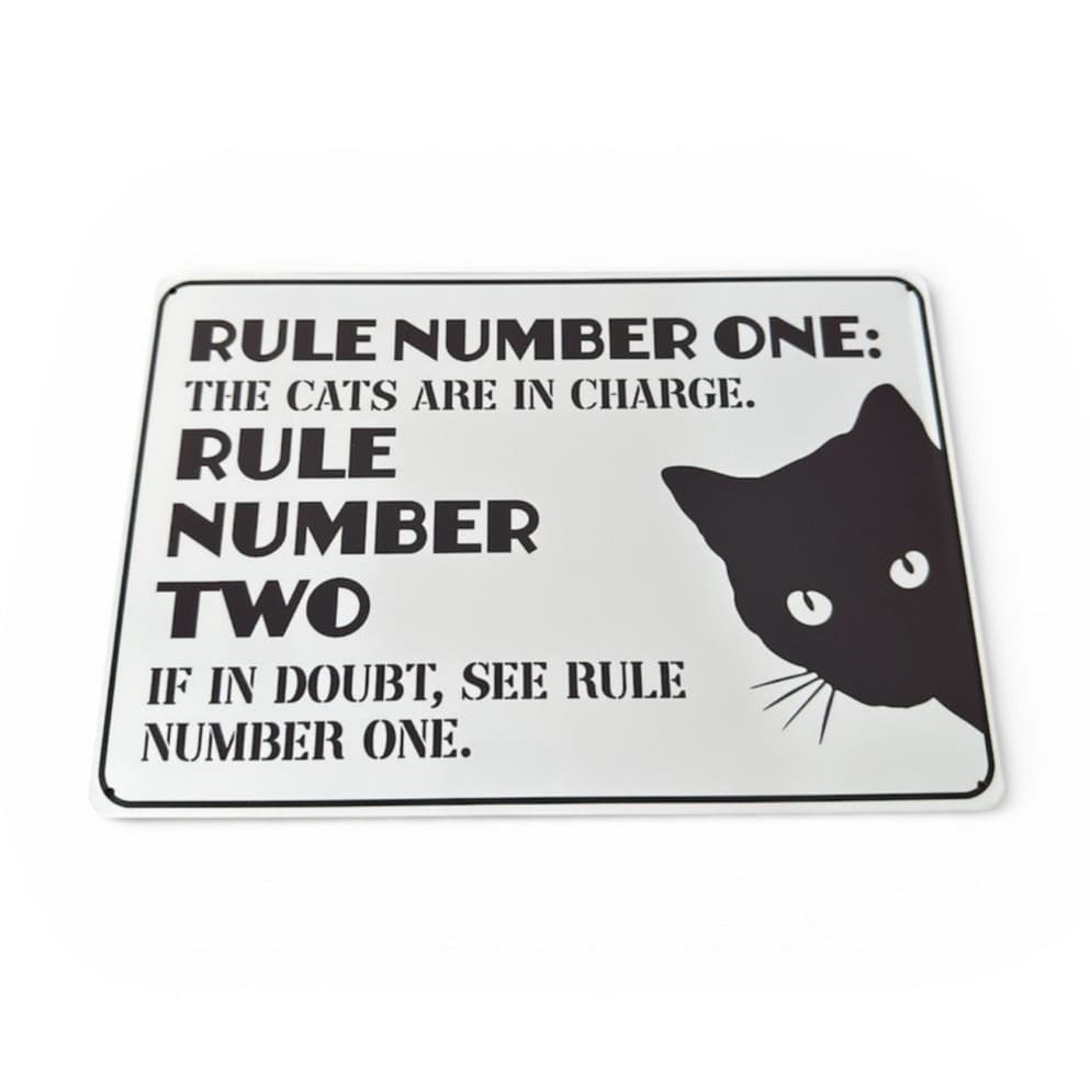 Funny Cat Metal Sign 12x8 Rule Number One Cats Are in Charge Decor